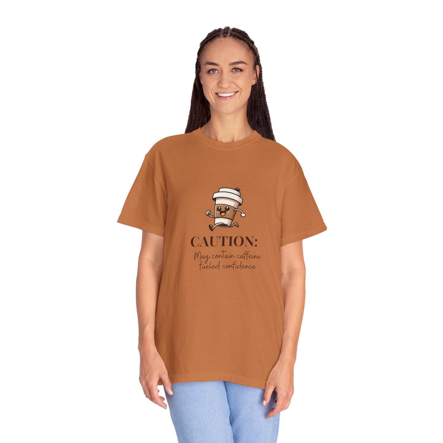 Caution May Contain Caffeine Fueled Confidence Unisex T-shirt
