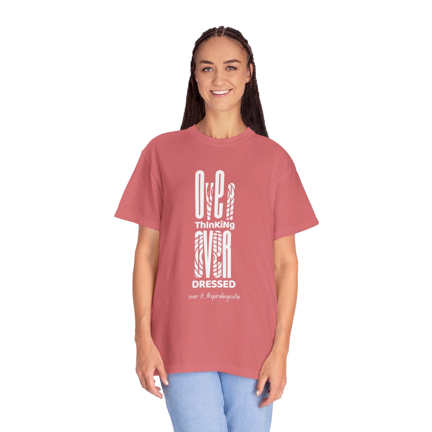 Overthinking, Over Dressed, Over It Unisex T-shirt