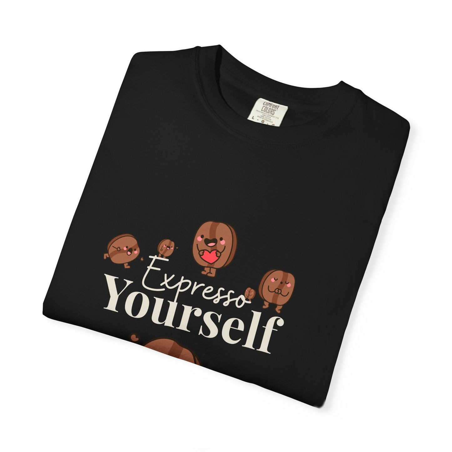 Expresso Yourself UnisexT-Shirt