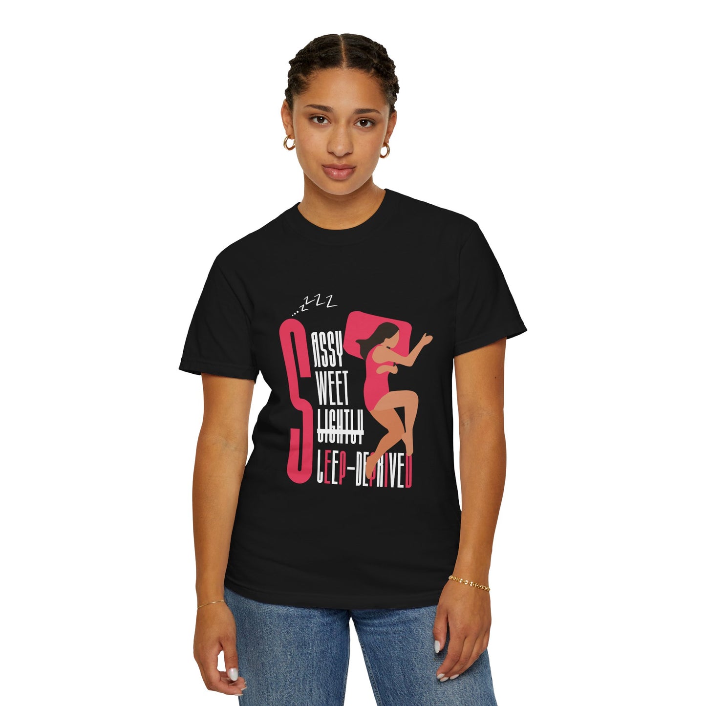 Sassy Sweet Slightly Sleep-Deprived Unisex T-Shirt
