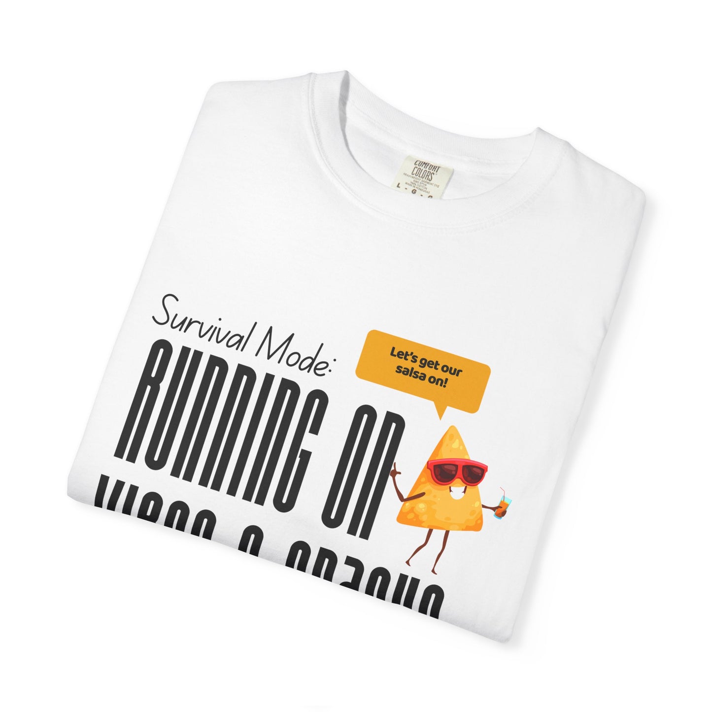 Survival Mode: Running on Vibes & Snacks Unisex T-Shirt
