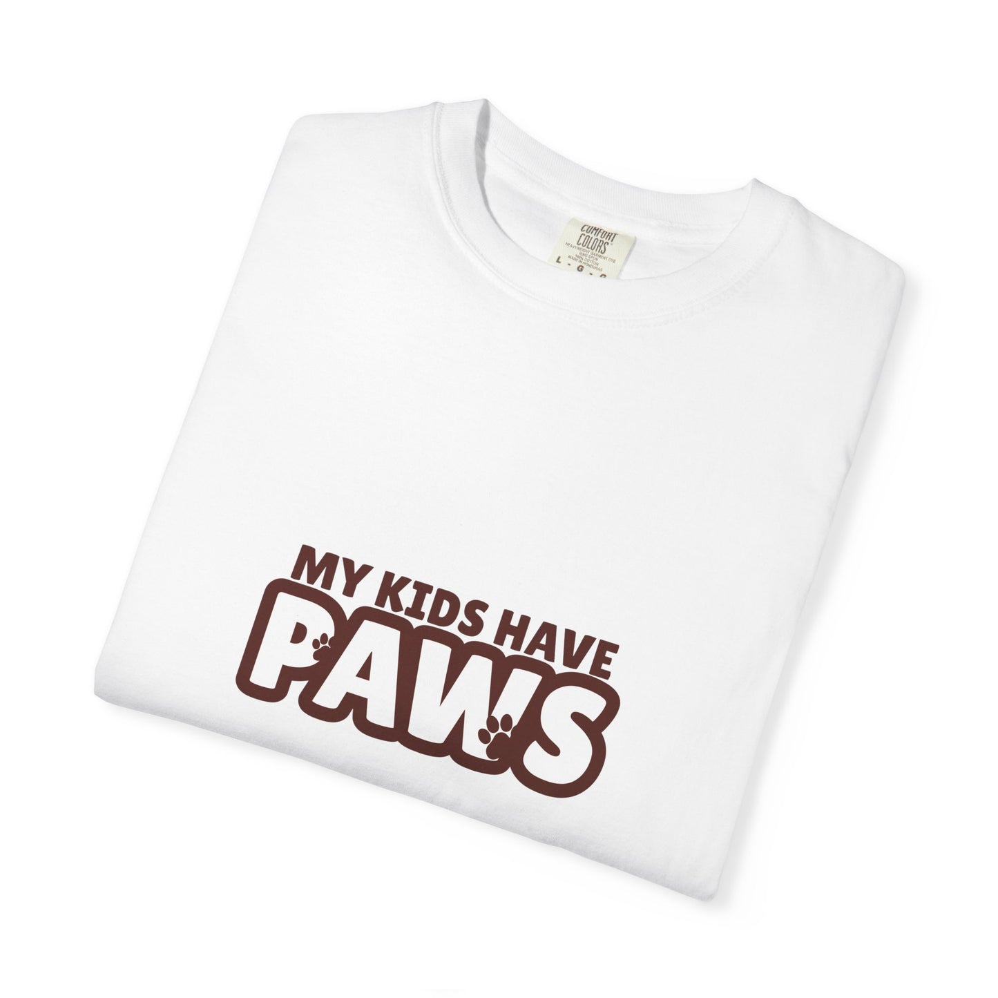 My Kids Have Paws Unisex T-Shirt