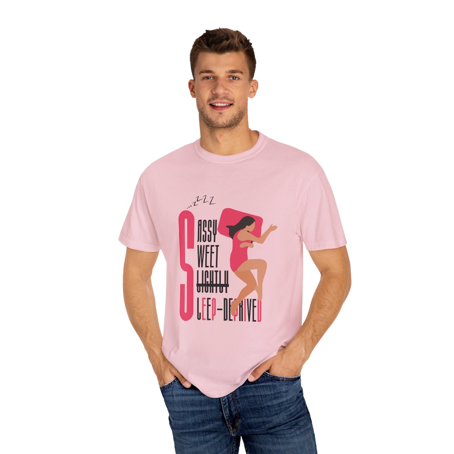Sassy Sweet Slightly Sleep-Deprived Unisex T-Shirt