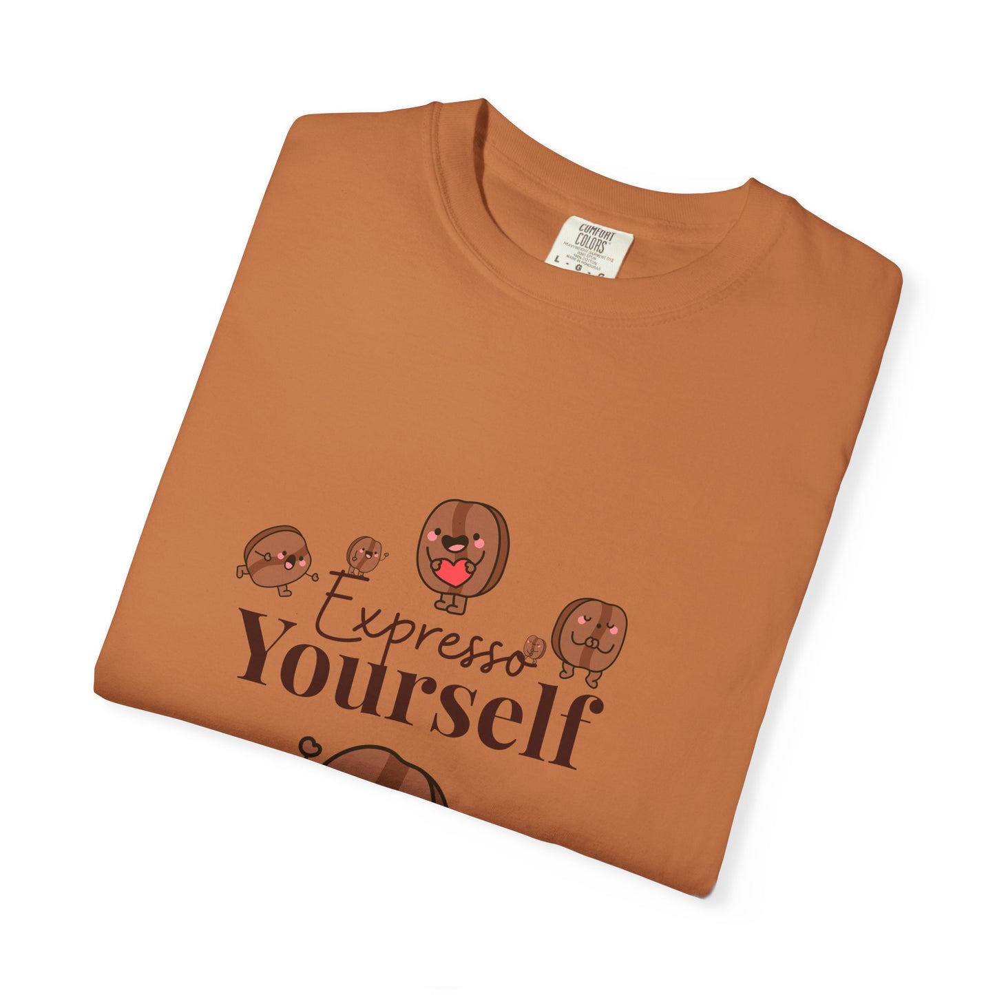 Expresso Yourself UnisexT-Shirt