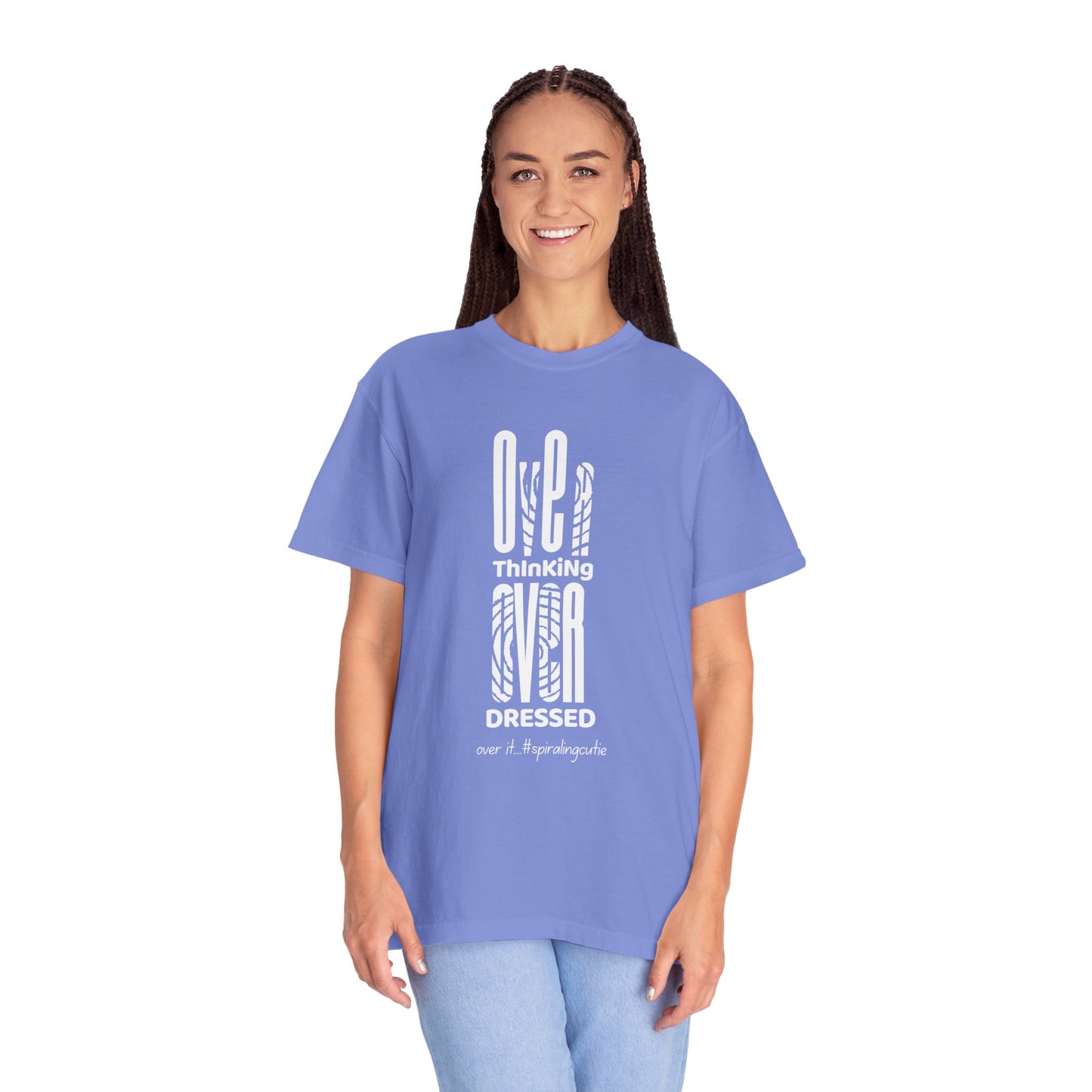 Overthinking, Over Dressed, Over It Unisex T-shirt