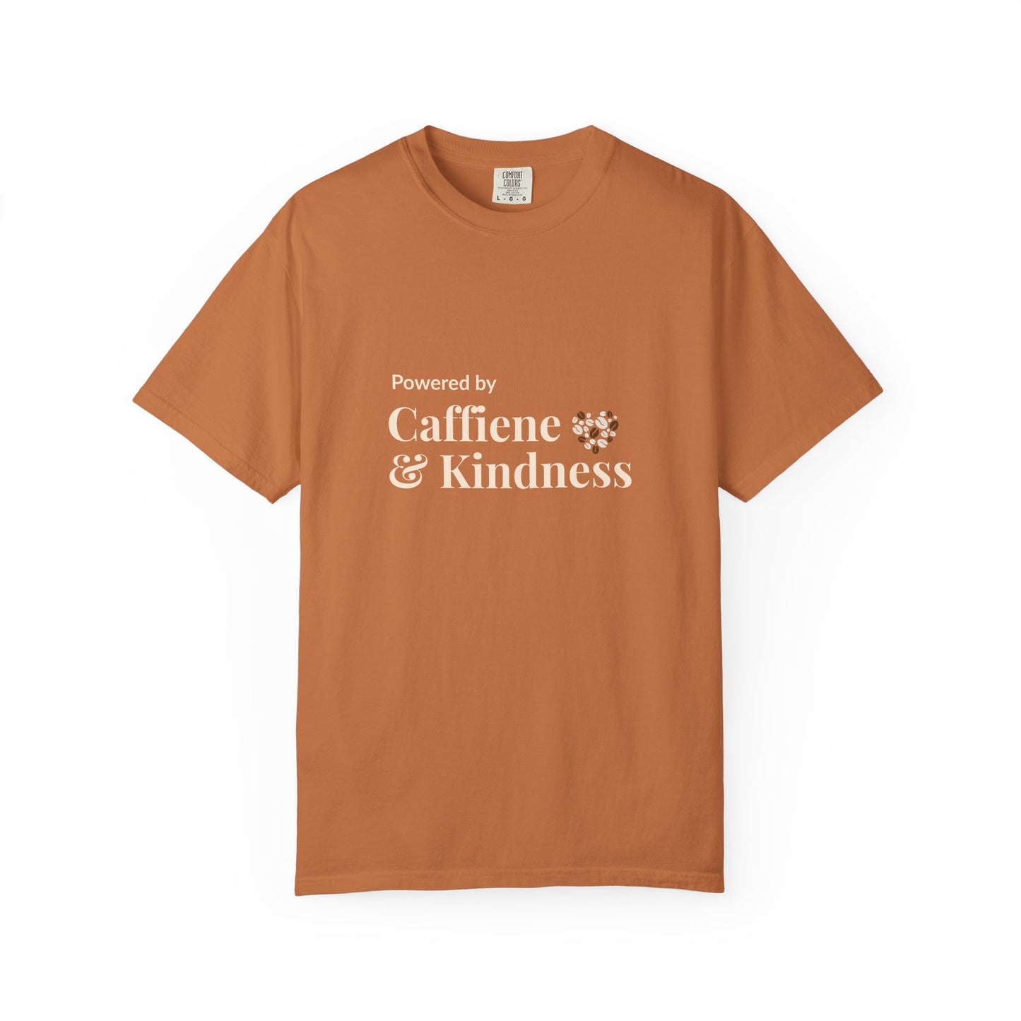 Powered By Caffeine & Kindness T-Shirt