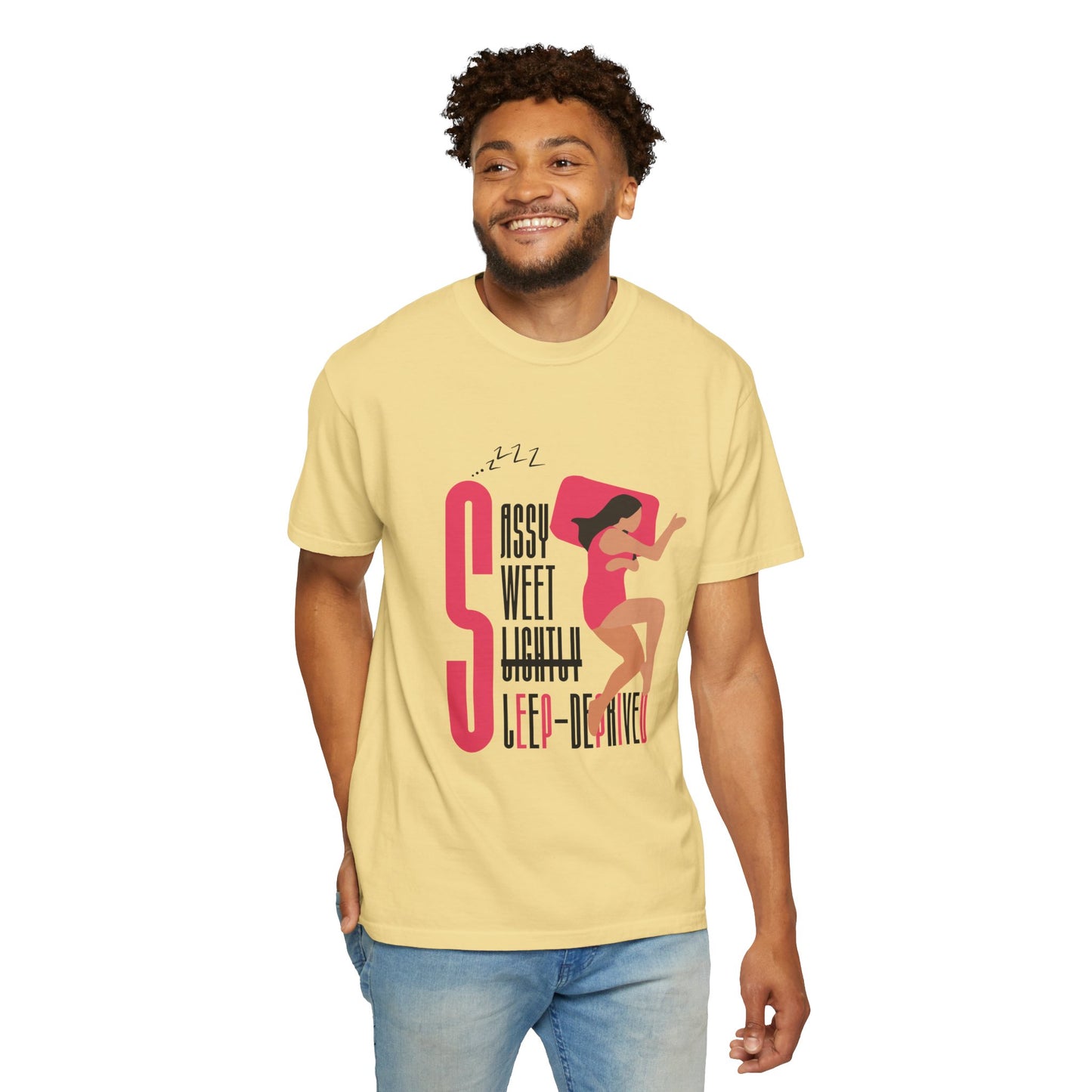 Sassy Sweet Slightly Sleep-Deprived Unisex T-Shirt