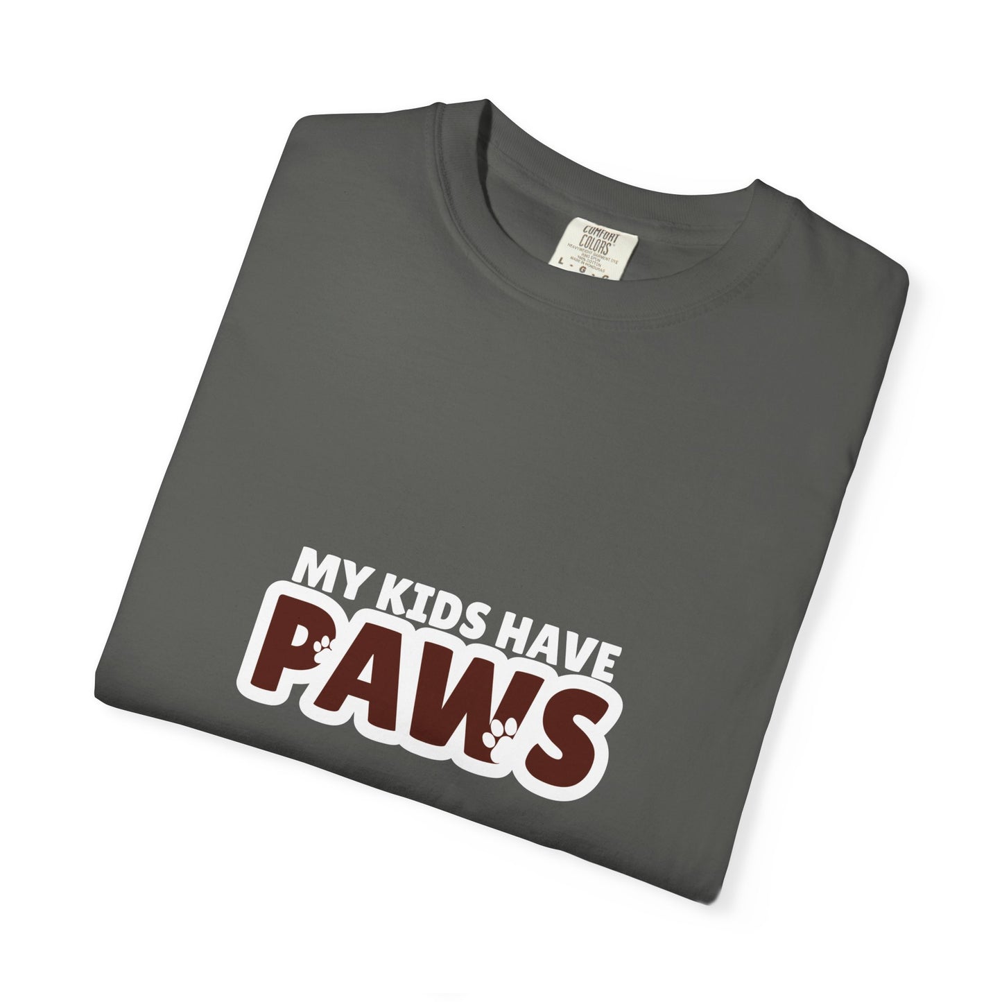 My Kids Have Paws Unisex T-Shirt