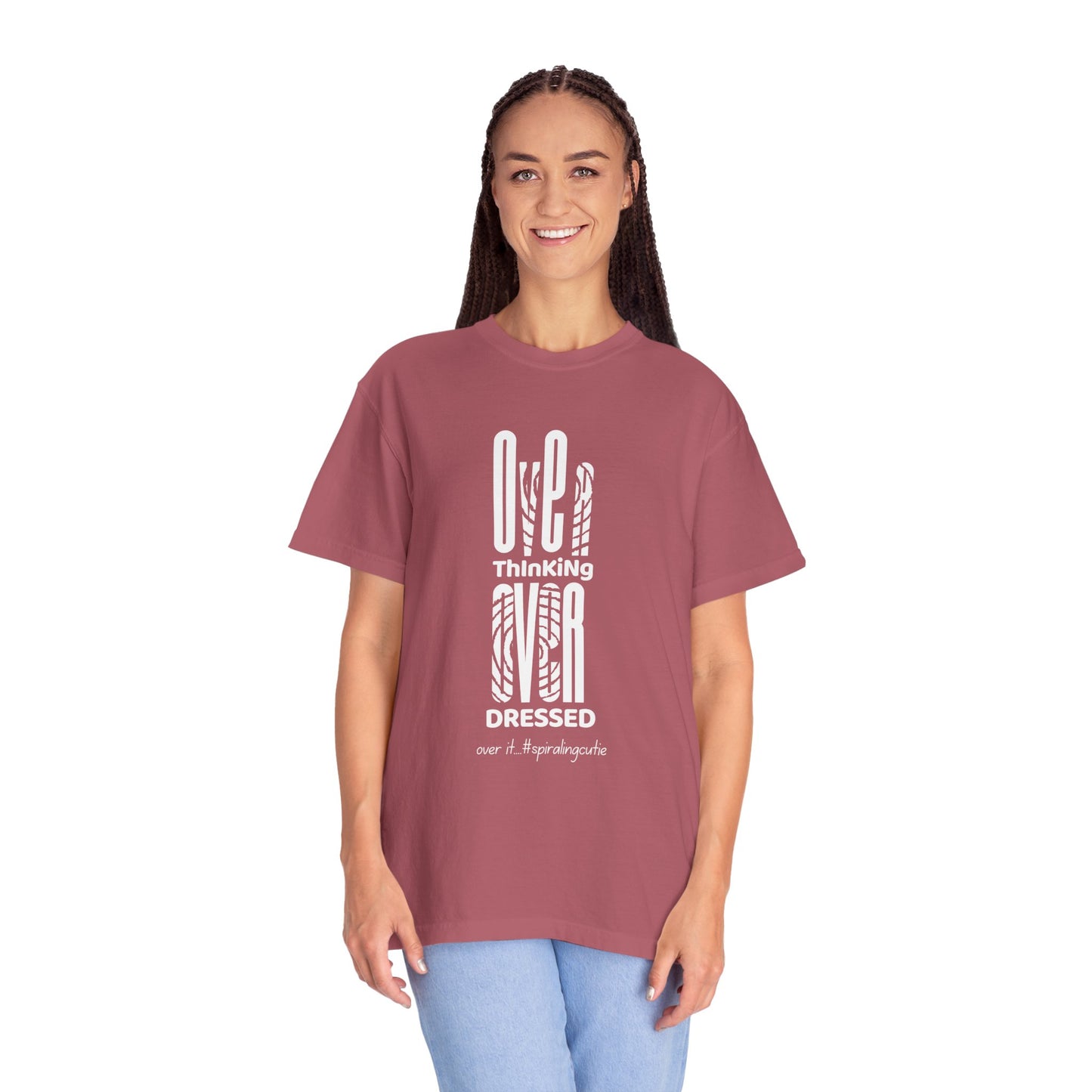 Overthinking, Over Dressed, Over It Unisex T-shirt