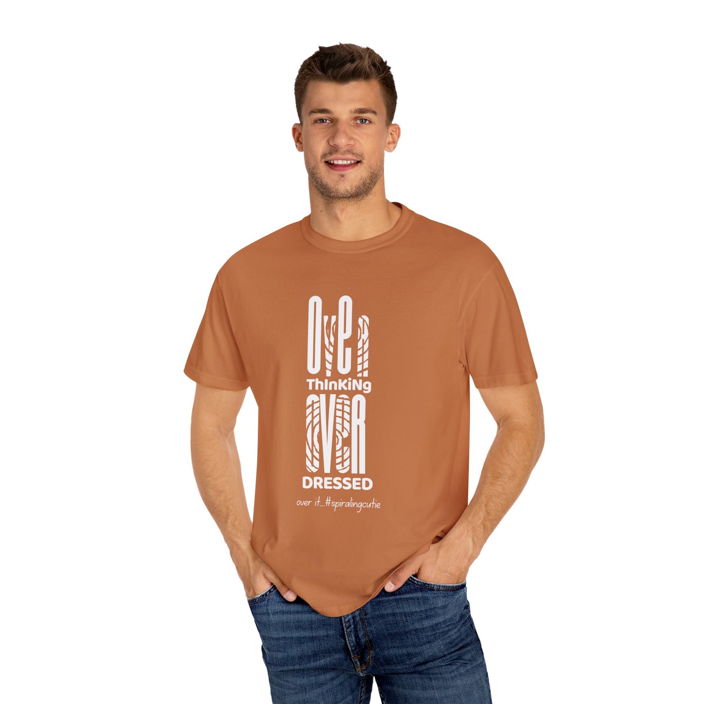 Overthinking, Over Dressed, Over It Unisex T-shirt