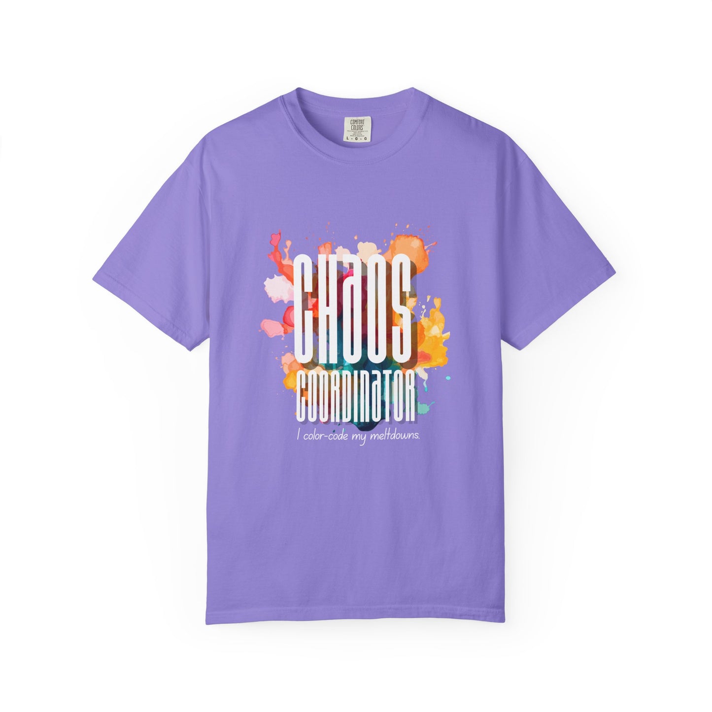 Chaos Coordinator Unisex T-shirt
