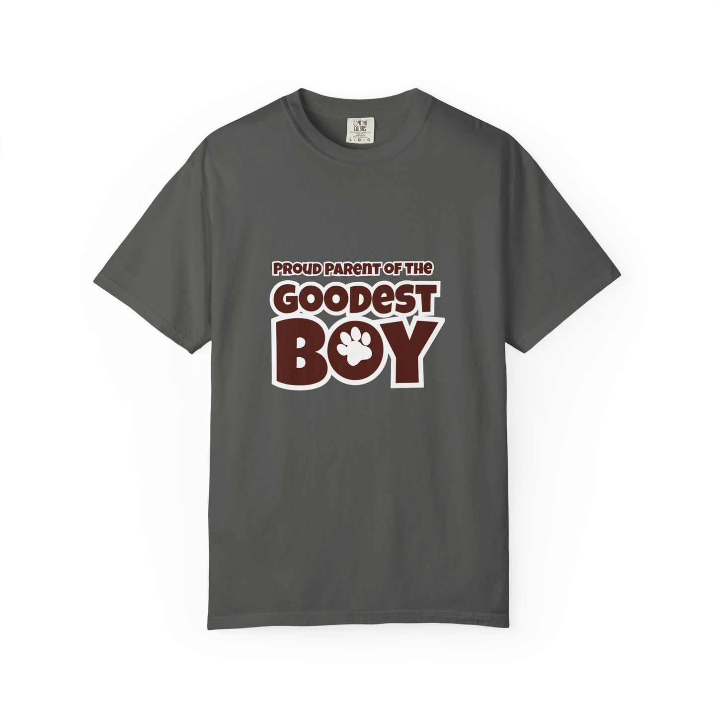 Proud Parent Of The Goodest Boy Unisex T-shirt