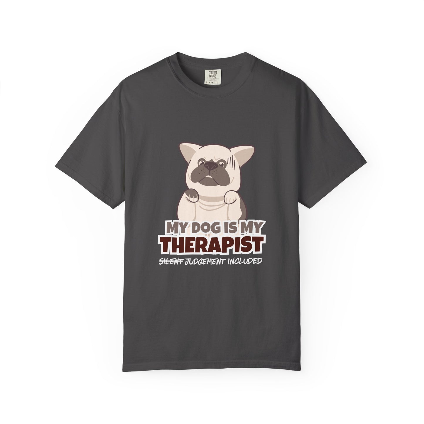 My Dog is My Therapist Unisex T-shirt