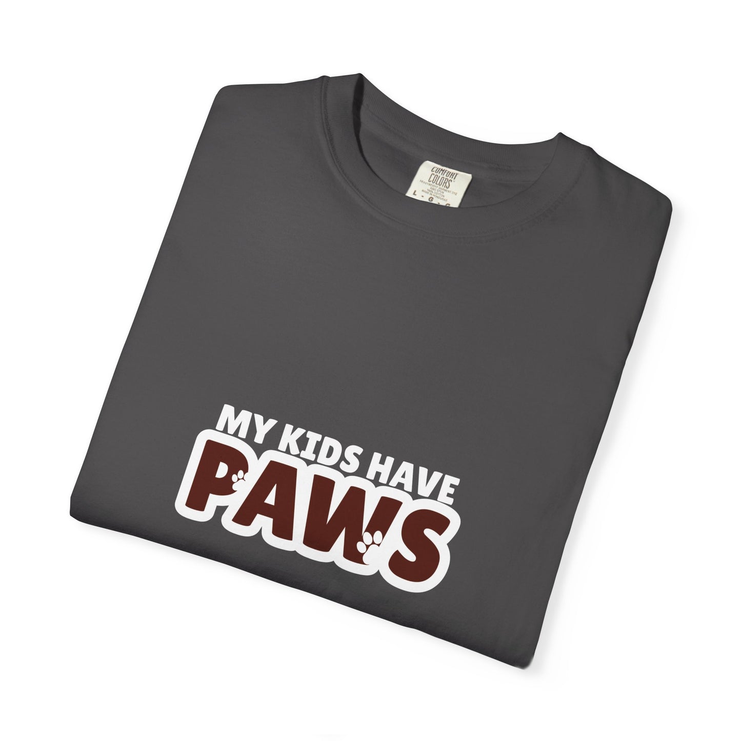 My Kids Have Paws Unisex T-Shirt