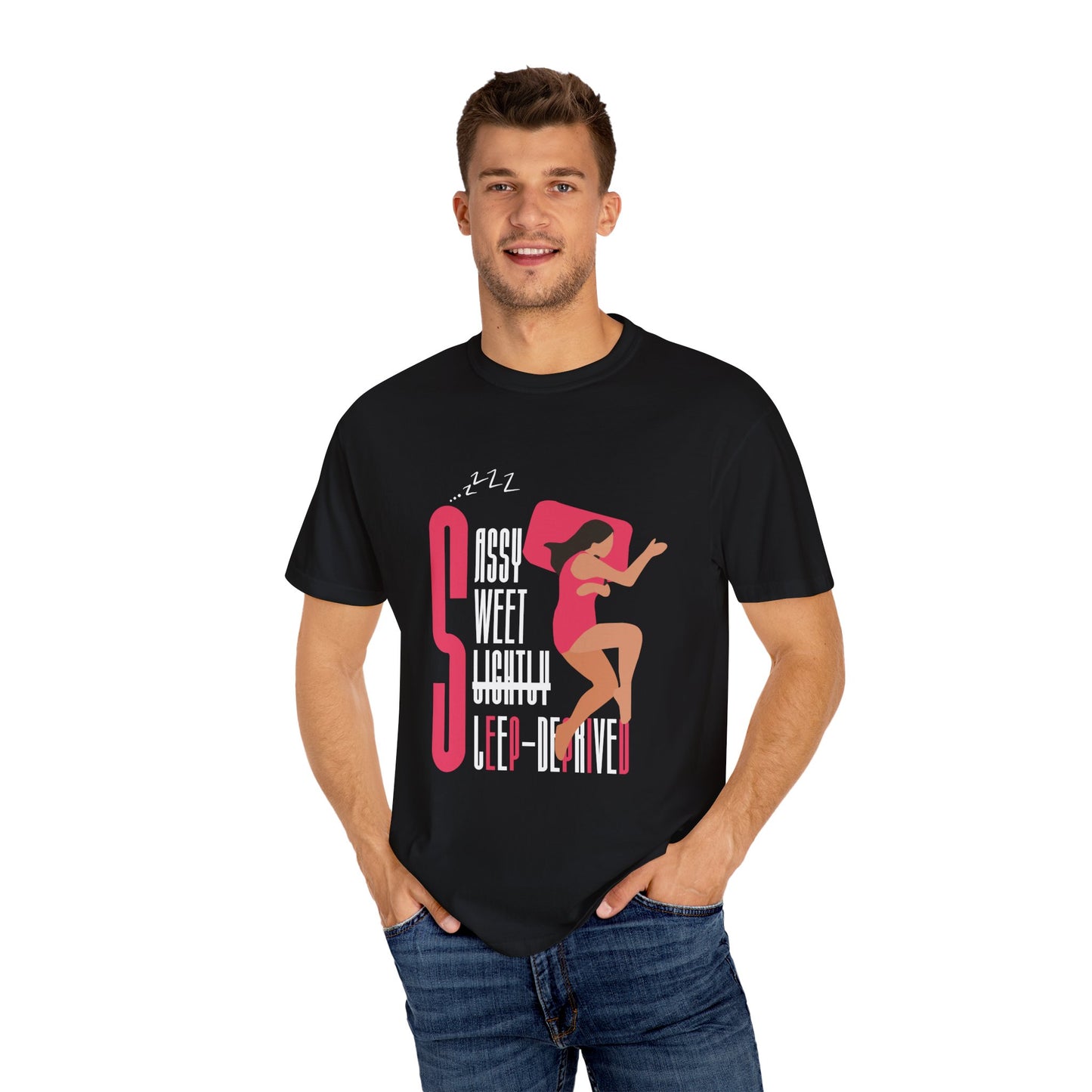 Sassy Sweet Slightly Sleep-Deprived Unisex T-Shirt
