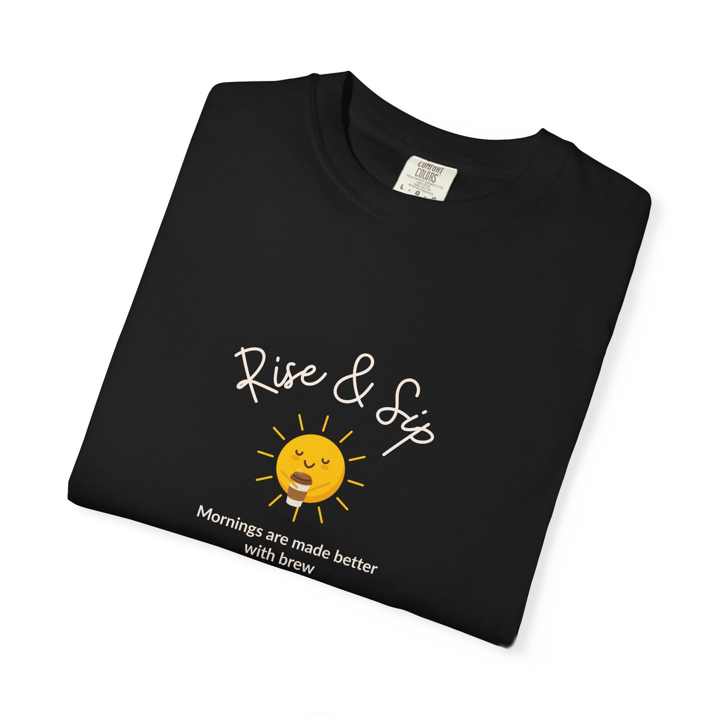 Rise & Sip Unisex T-shirt