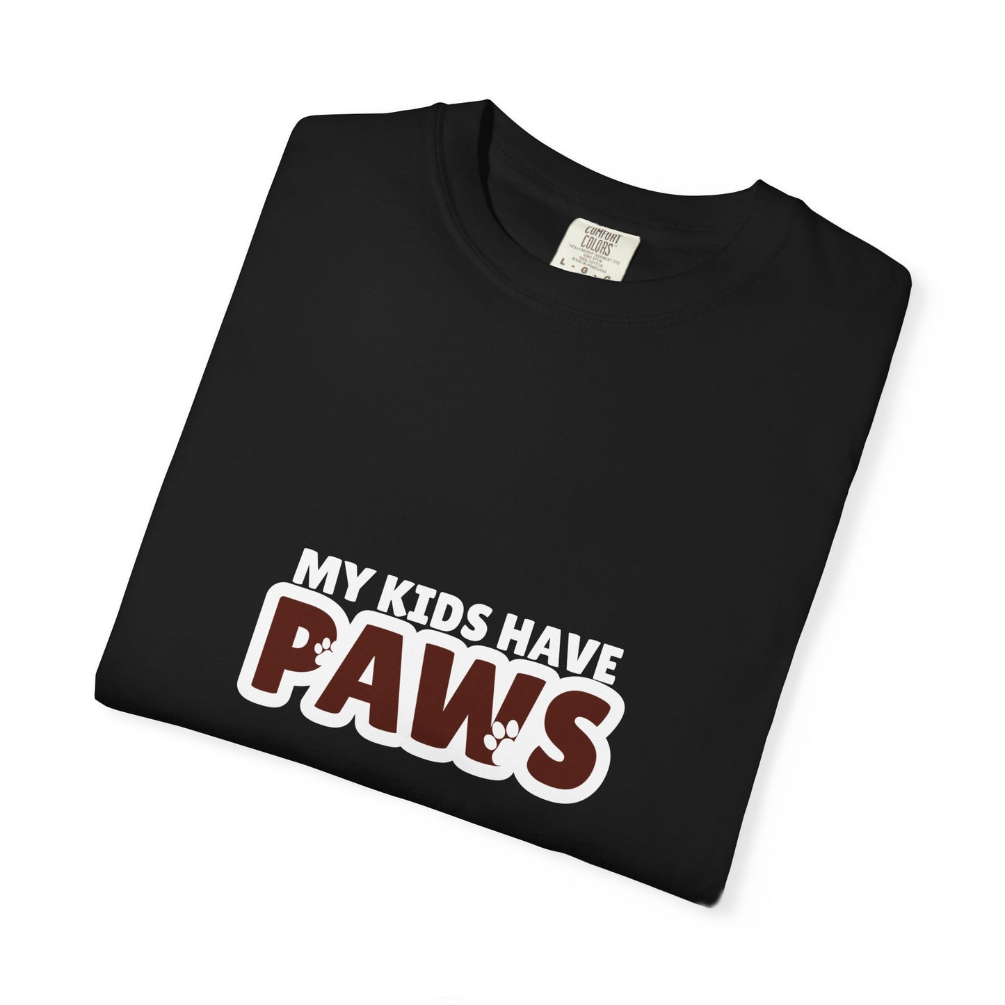 My Kids Have Paws Unisex T-Shirt