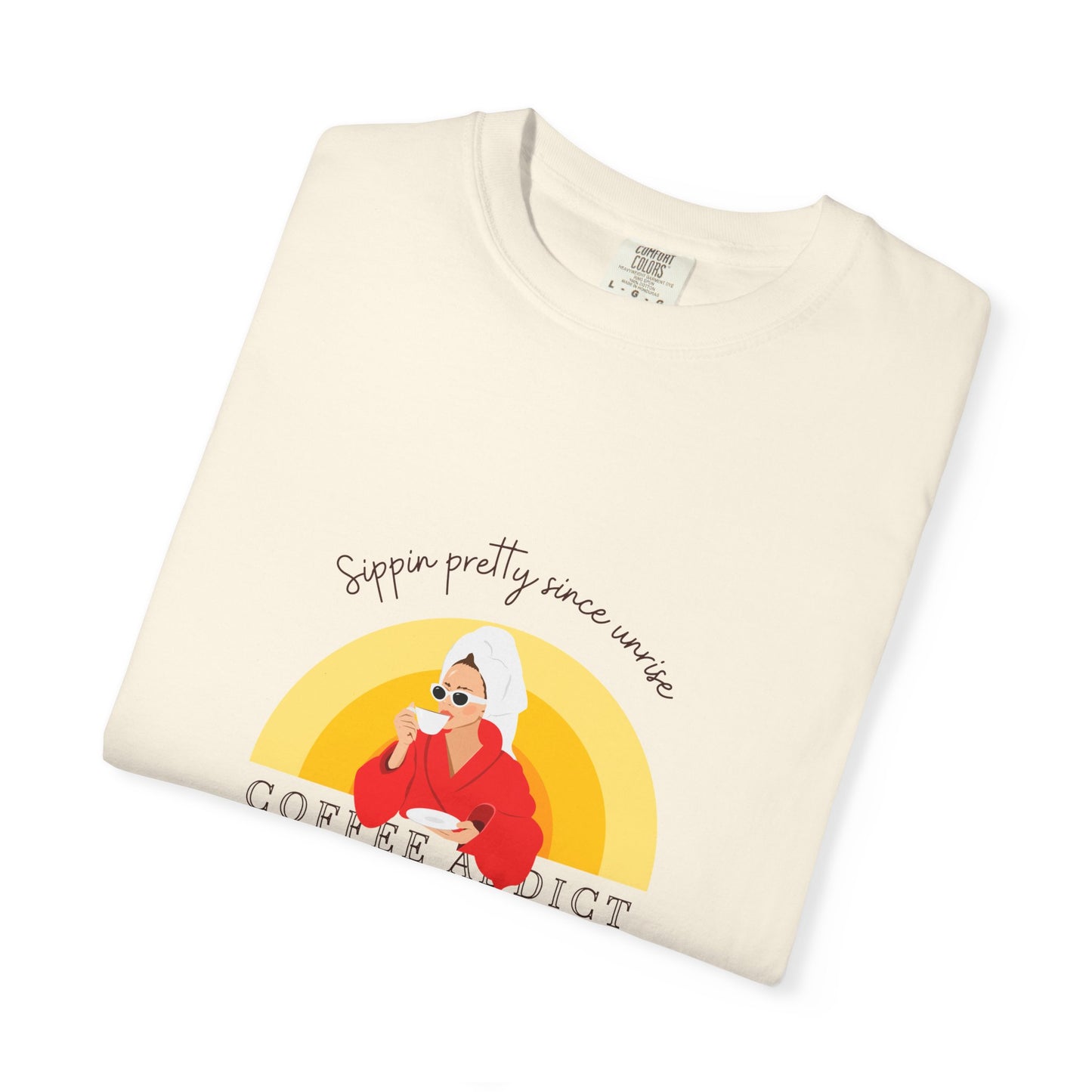 Sippin Pretty Since Sunrise Unisex T-Shirt