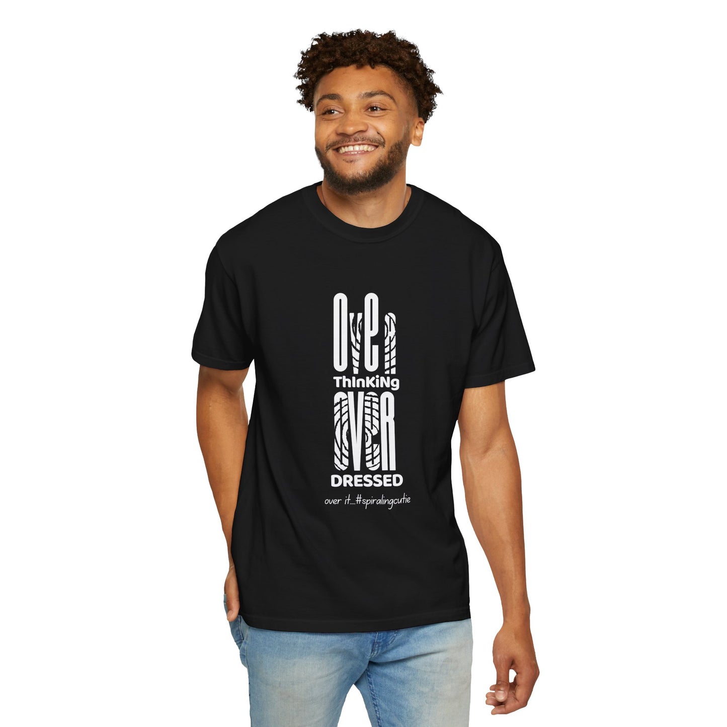 Overthinking, Over Dressed, Over It Unisex T-shirt