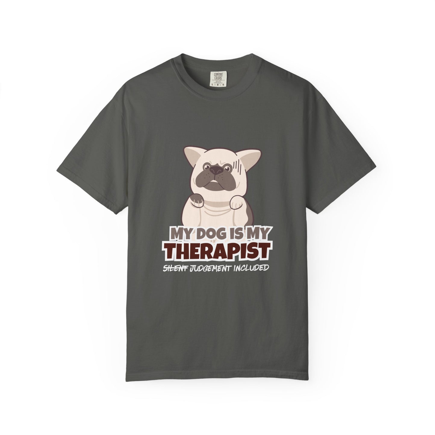 My Dog is My Therapist Unisex T-shirt