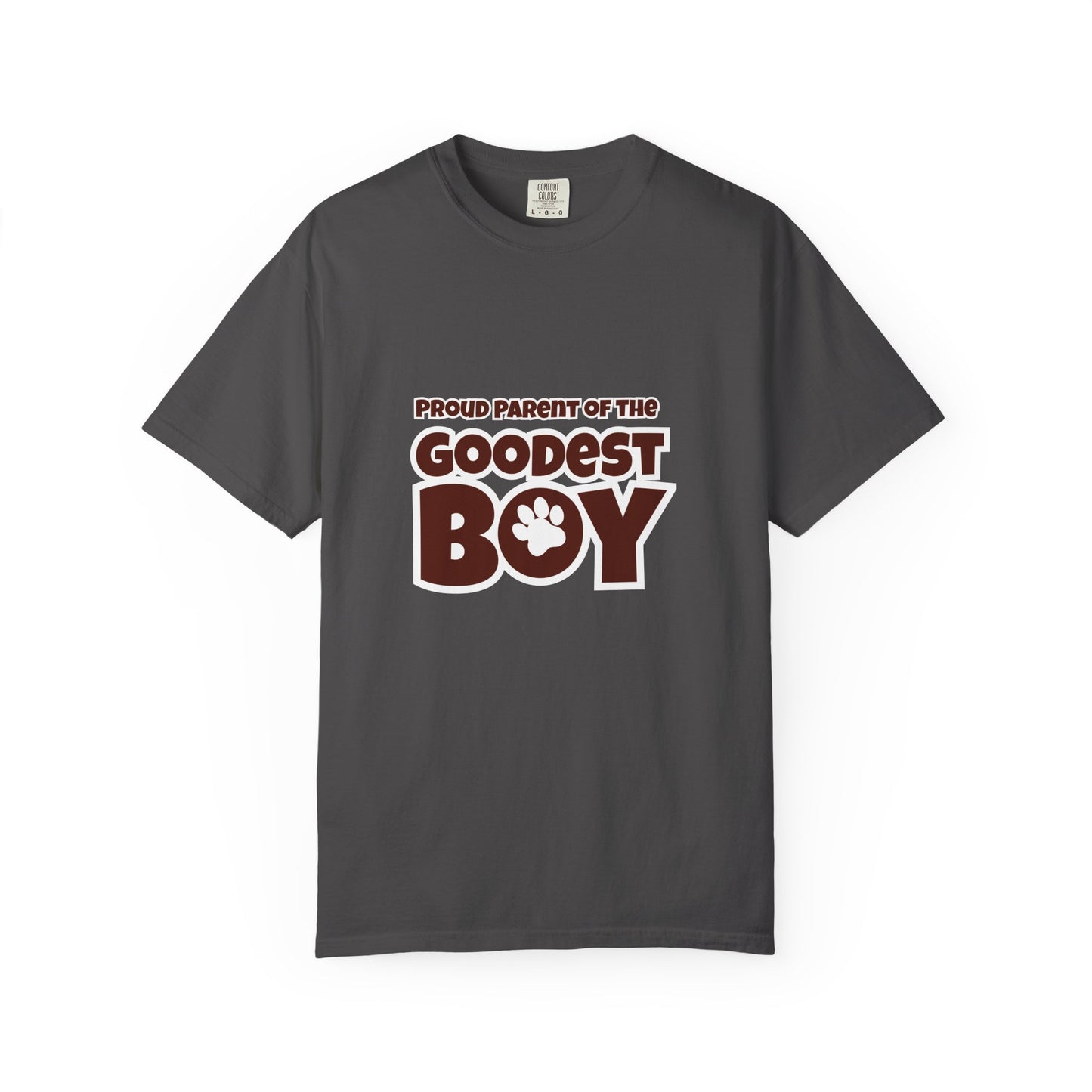 Proud Parent Of The Goodest Boy Unisex T-shirt