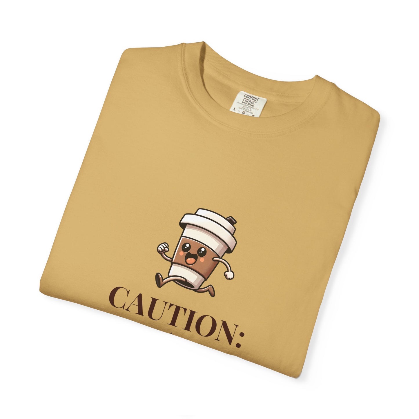 Caution May Contain Caffeine Fueled Confidence Unisex T-shirt