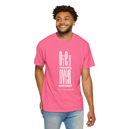Overthinking, Over Dressed, Over It Unisex T-shirt