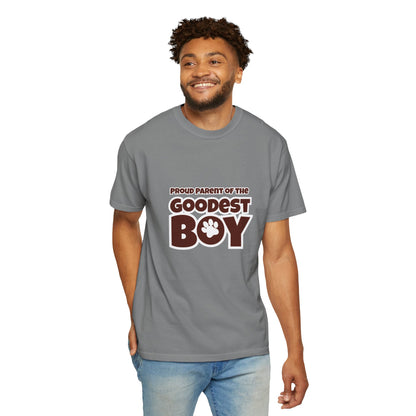 Proud Parent Of The Goodest Boy Unisex T-shirt