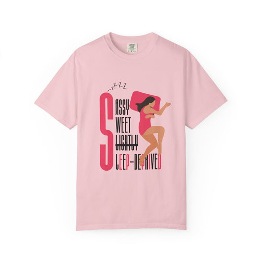 Sassy Sweet Slightly Sleep-Deprived Unisex T-Shirt