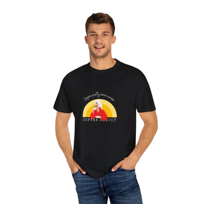 Sippin Pretty Since Sunrise Unisex T-Shirt