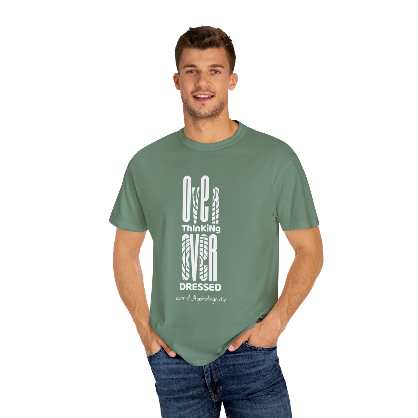 Overthinking, Over Dressed, Over It Unisex T-shirt