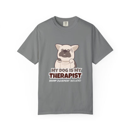 My Dog is My Therapist Unisex  T-shirt