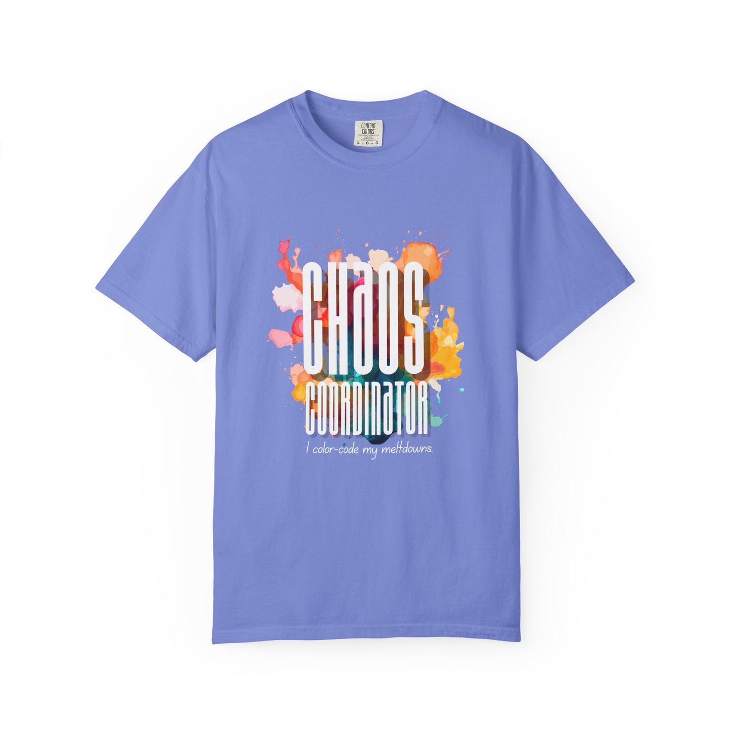 Chaos  Coordinator Unisex T-shirt