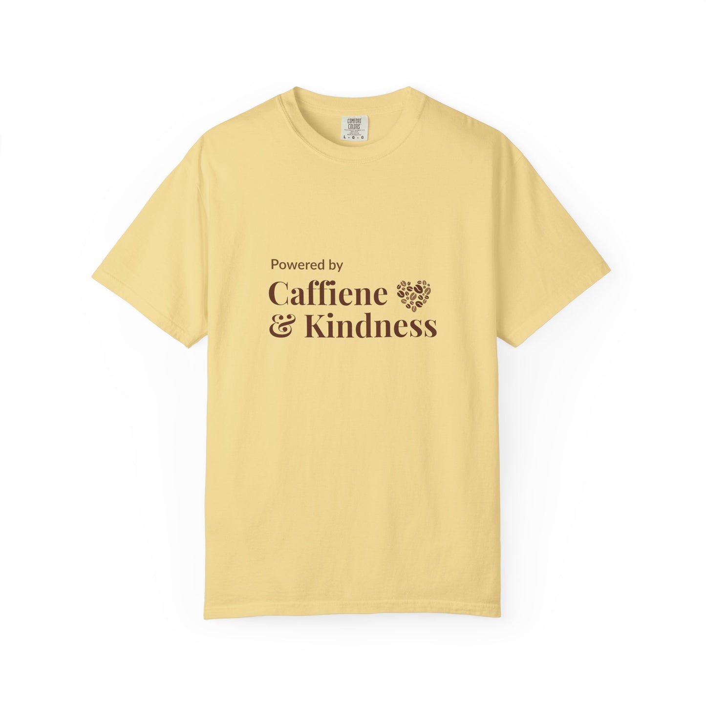 Powered By Caffeine & Kindness T-Shirt