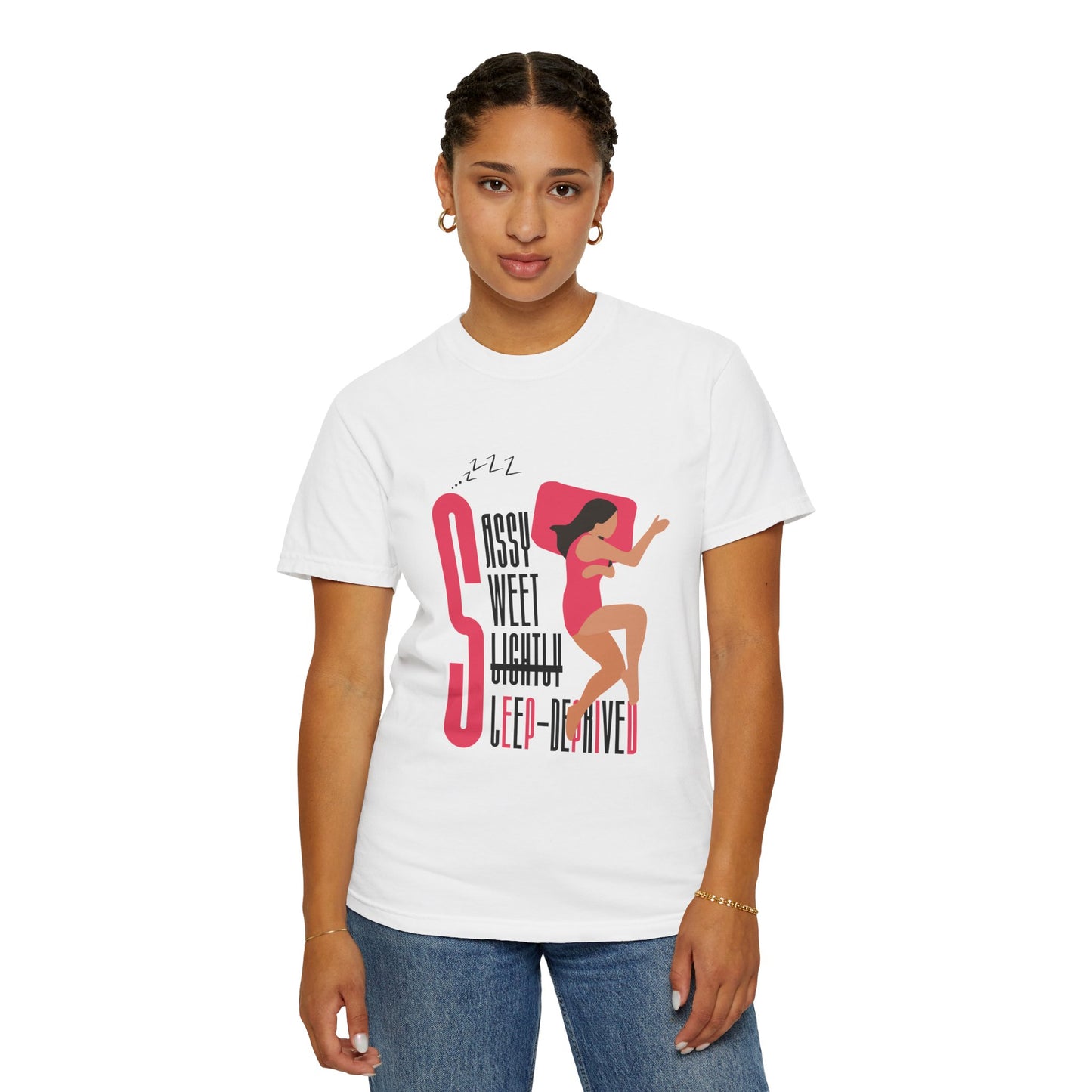 Sassy Sweet Slightly Sleep-Deprived Unisex T-Shirt