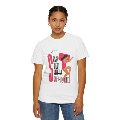 Sassy Sweet Slightly Sleep-Deprived Unisex T-Shirt
