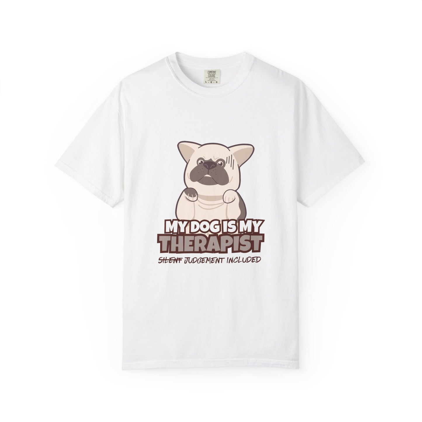 My Dog is My Therapist Unisex  T-shirt