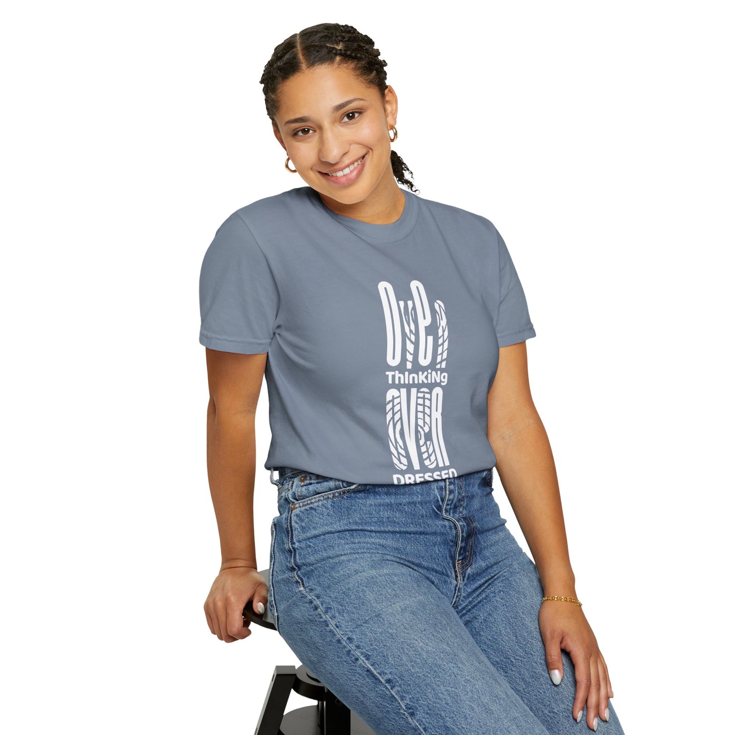 Overthinking, Over Dressed, Over It Unisex T-shirt