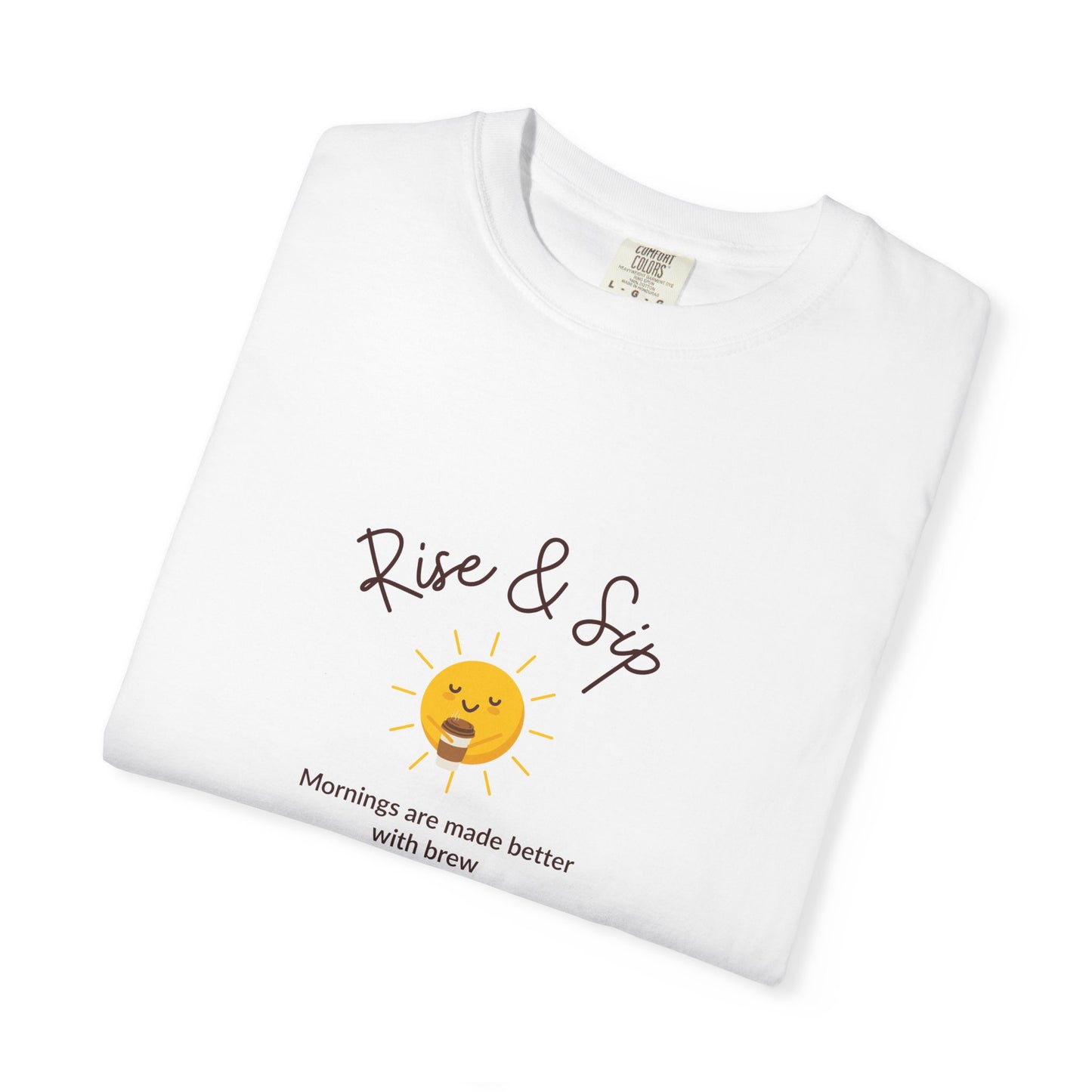 Rise & Sip Unisex T-shirt