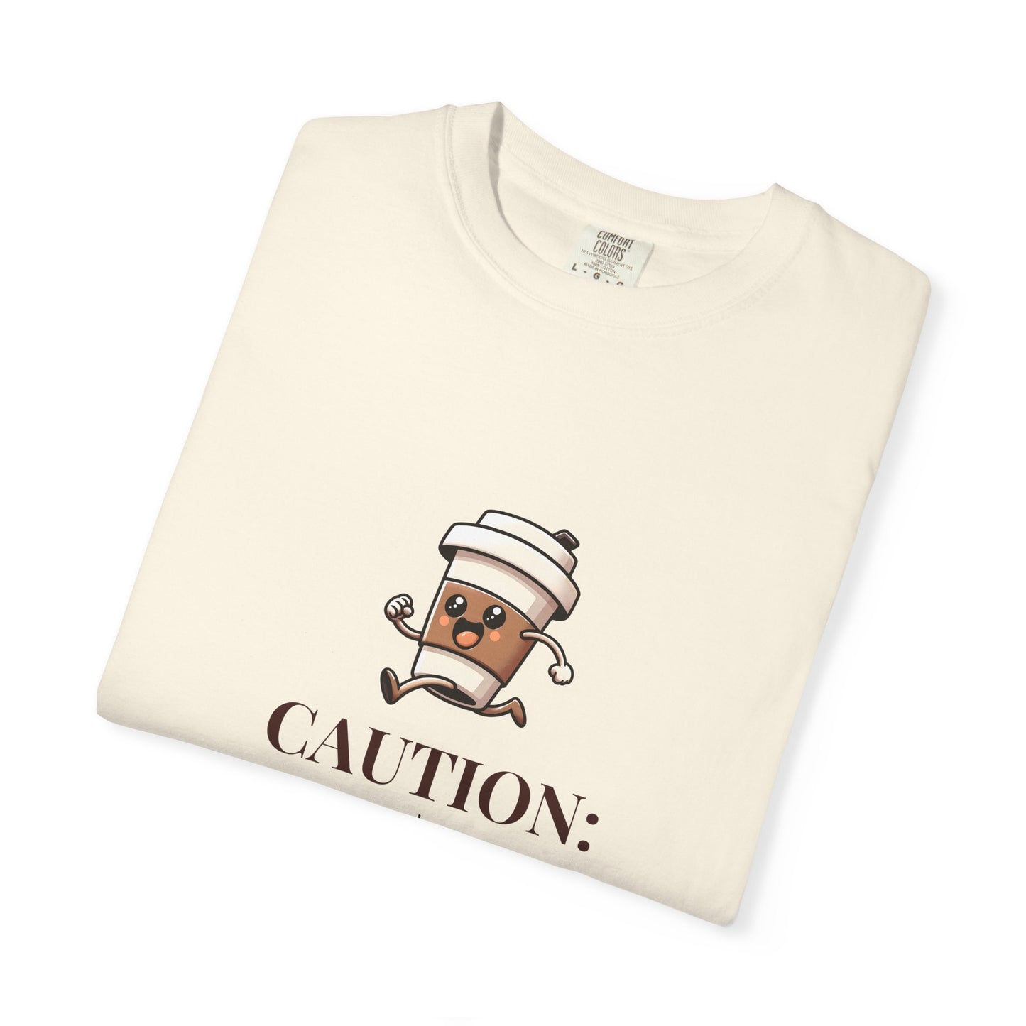 Caution May Contain Caffeine Fueled Confidence Unisex T-shirt