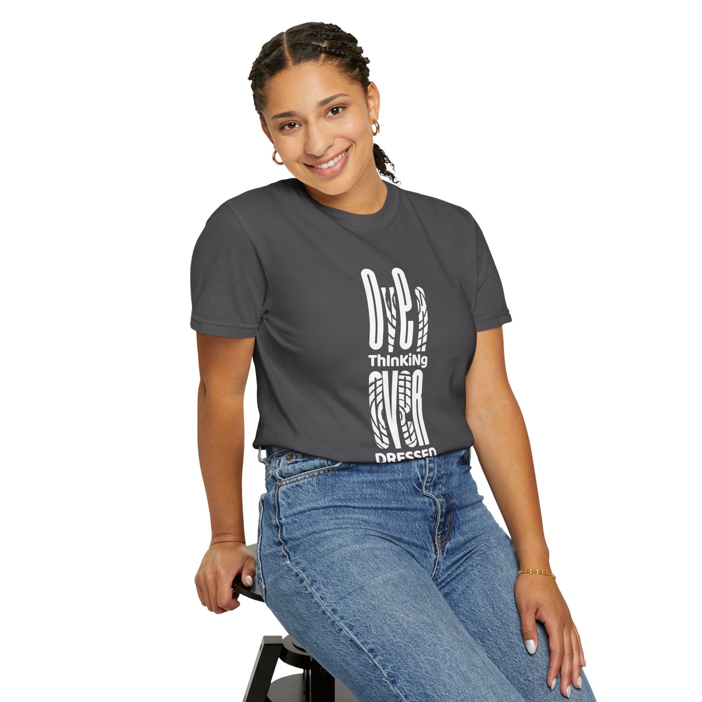 Overthinking, Over Dressed, Over It Unisex T-shirt
