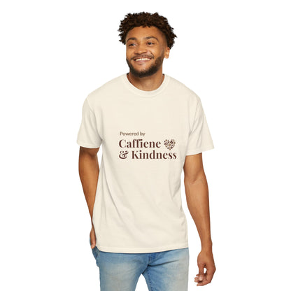 Powered By Caffeine & Kindness T-Shirt