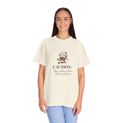 Caution May Contain Caffeine Fueled Confidence Unisex T-shirt