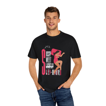 Sassy Sweet Slightly Sleep-Deprived Unisex T-Shirt