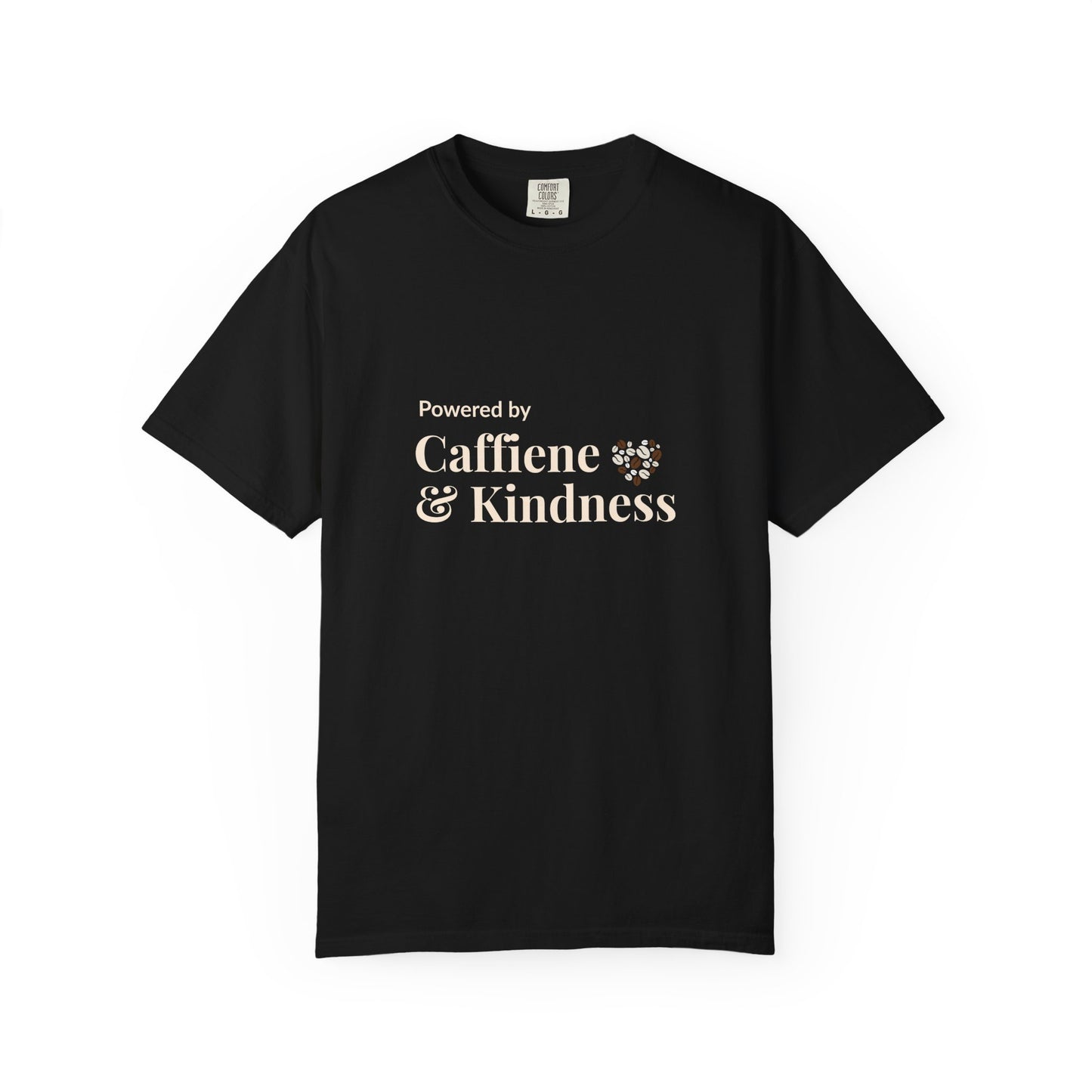 Powered By Caffeine & Kindness T-Shirt