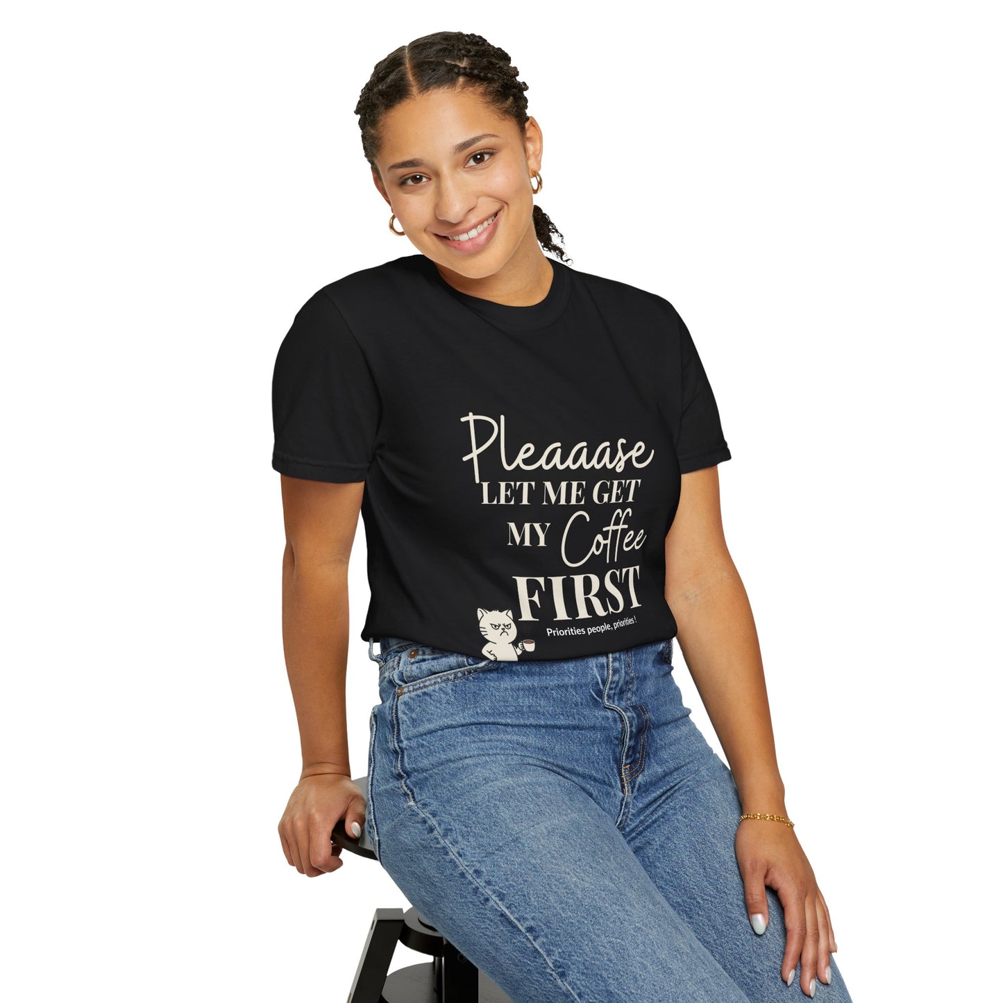Please Let Me Have My Coffee First Unisex T-Shirt