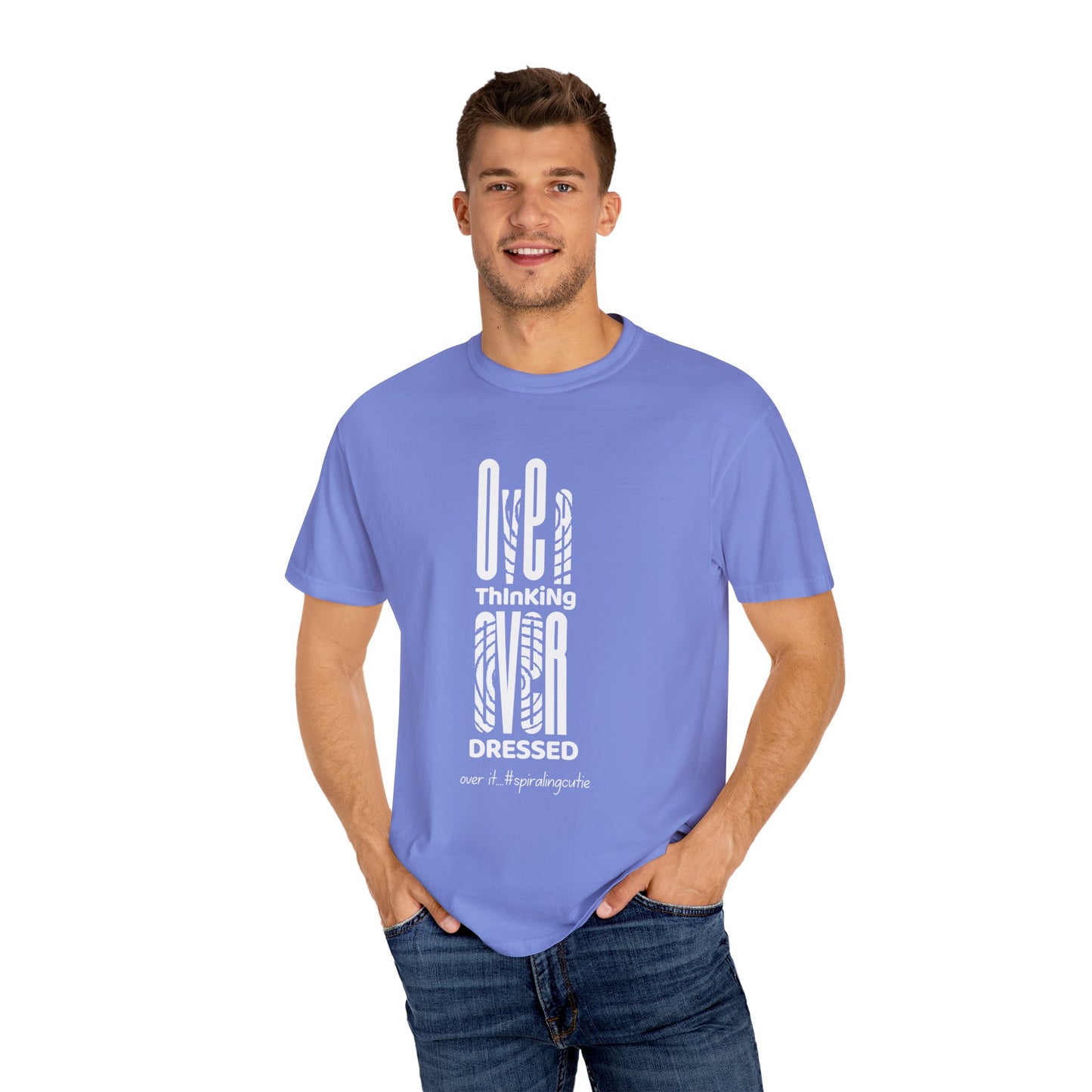 Overthinking, Over Dressed, Over It Unisex T-shirt